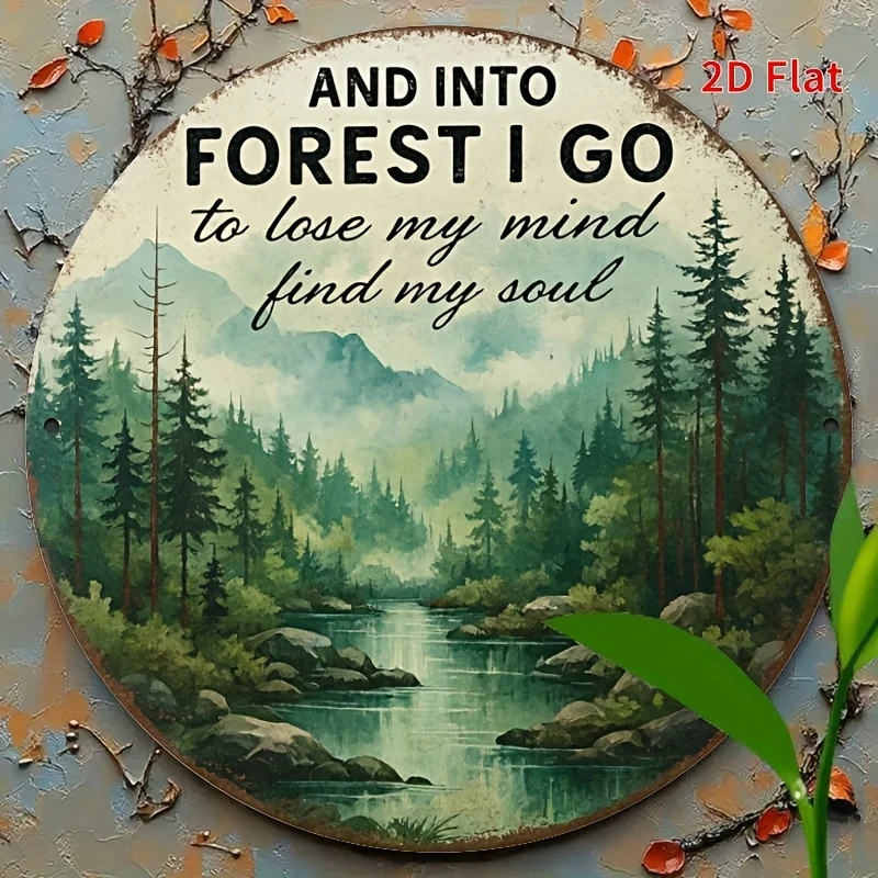 2D Flat, [2D Flat]1pc8 X 8inch (20 X 20cm)Vintage Metal Sign - 'AND INTO FOREST I GO to Lose My Mind, Find My Soul', Rustic Wall