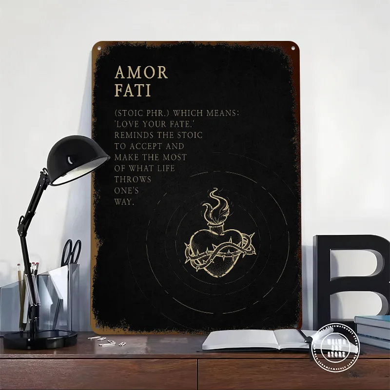 Stoic Philosophy Amor Fati Metal Poster Perfect Gift for Fans Lovers Customized Wall Art Metal Sign for Home Decor Ornaments