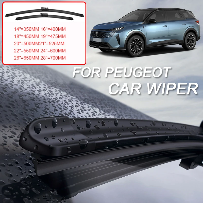 

2PCS Car Blade Windshield Wiper For PEUGEOT 208 308 408 GT 408X 508 2008 3008 5008 E-208 E-308 E-508 E-2008 Windshield Rubber