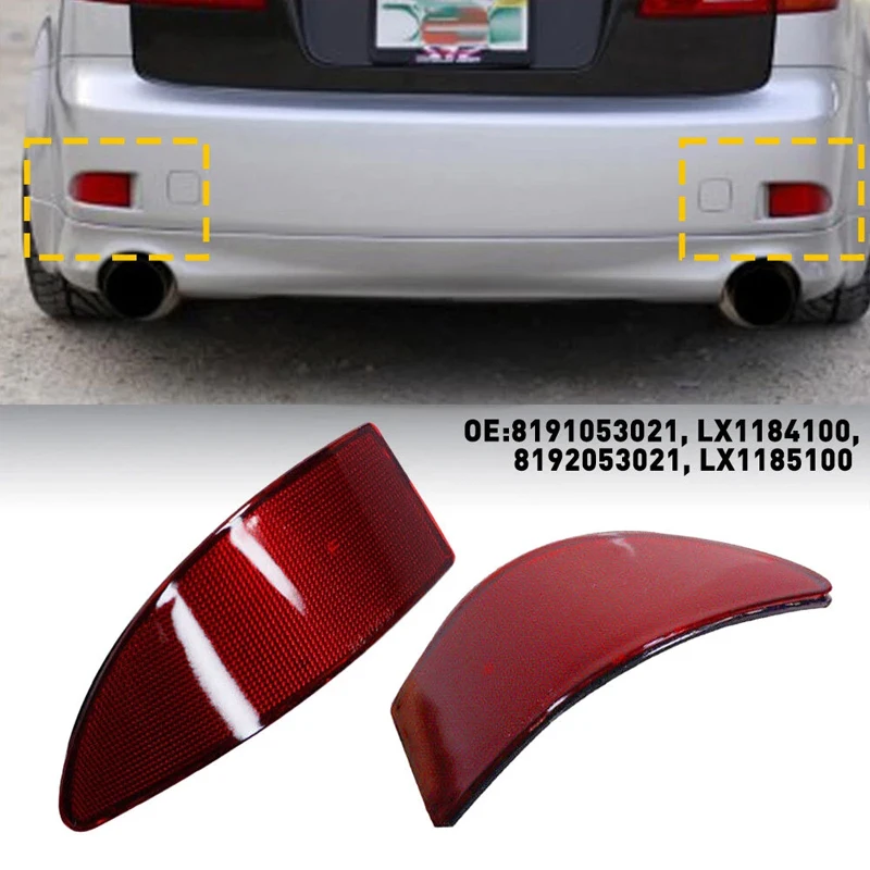 For Lexus IS250 IS350 2006-2013 Rear Bumper Reflector ABS Red Rear Brake Lamp Reflector Light Cover Shell  #81920-53021