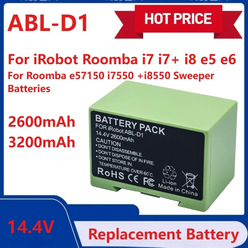 

New ABL-D1 ABL-D2 Replacement Battery for iRobot Roomba i7 i7+ i8 e5 e6 Roomba e57150 i7550 +i8550 Sweeper Batteries 2600mAh