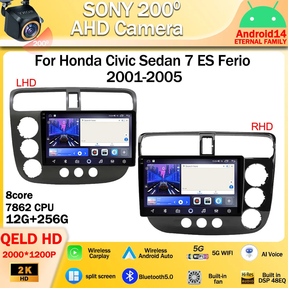 Android 14 For Honda Civic Sedan 7 ES Ferio 2001-2005 Car Radio Stereo Multimedia Player GPS Navigation Wireless Carplay 4G LET