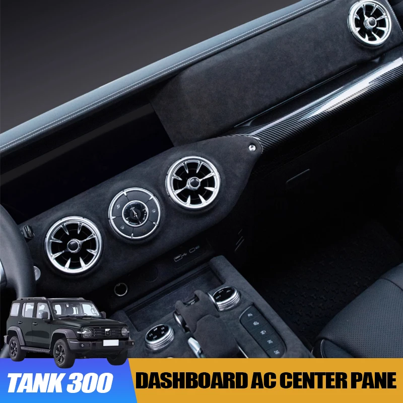 

Suede Dashboard Air Vent Center Panel for GWM WEY Tank 300 Custom Interior Center Console Dashboard Panel Cover Accessory