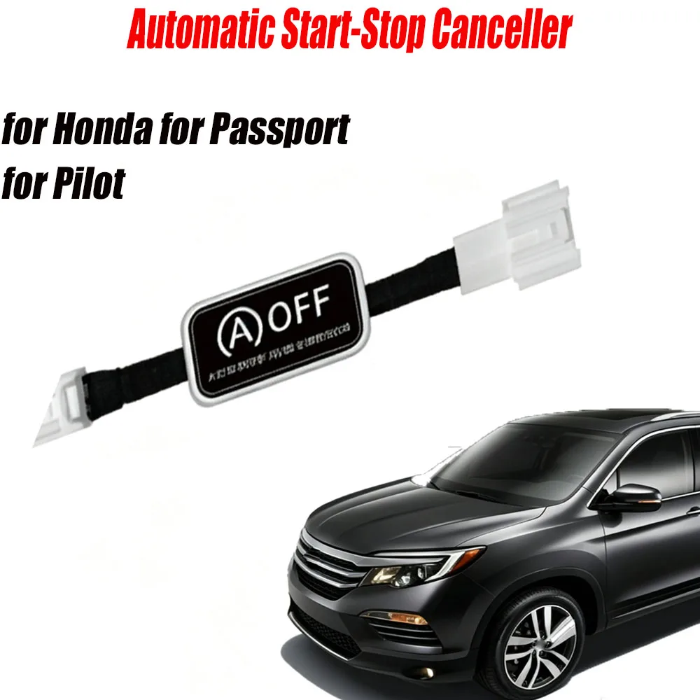 Auto Start Stop Eliminator Cable For Honda 2015-2019 for Passport 2020-2023 Car Automatic Stop Start Disable Canceller Plug