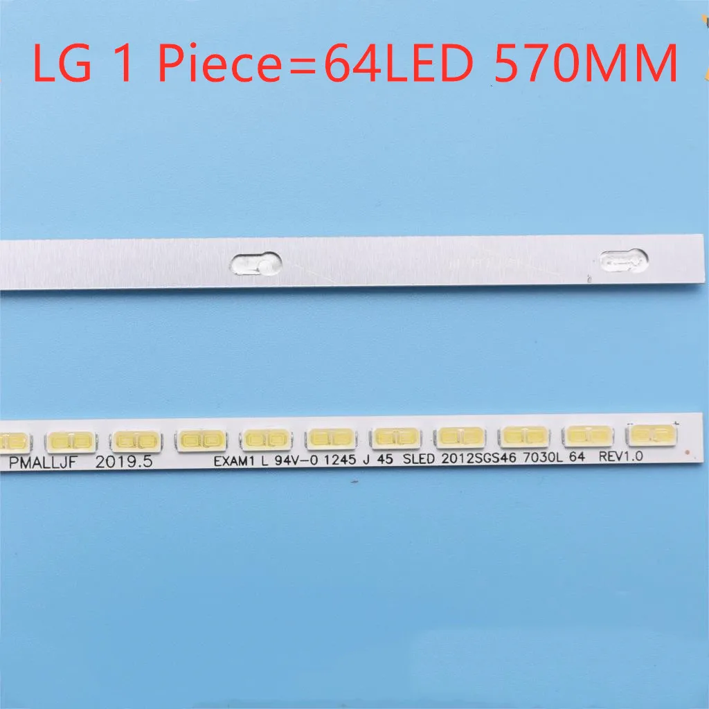 

46 inch SLED 2012SGS46 7030L LED Strips for SSL460-3E1C LJ64-03471A 03495A LTA460HN05 LTA460HQ18 46EL300C 46HL150C 64LEDs 570mm