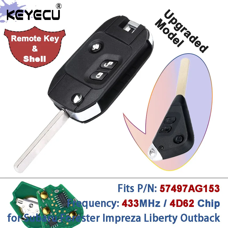 

KEYECU P/N: 57497AG153 433 МГц 4D62 Чип-откидной дистанционный ключ для Subaru Forester Impreza Liberty Outback 2004-2009 Tribeca Keys Fob