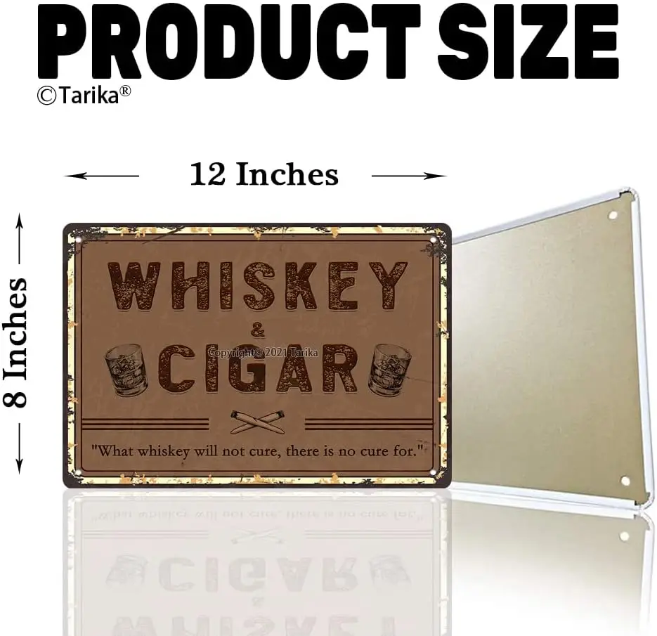 Whiskey And Cigars Metal Sign, What Whiskey Will Not Cure There Is No Cure Vintage Durable Tin Sign Wall Decor 8X12