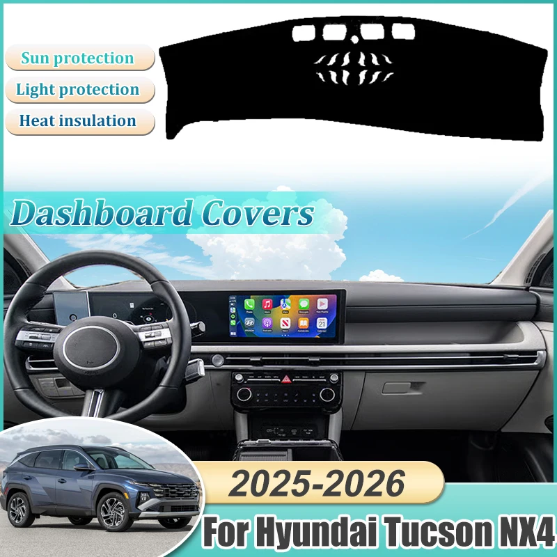 Dashboard Cover For Hyundai Tucson NX4 Facelift 2025 2026 Mat Carpet Pad Protection Shade Cape Anti-sun Cushion Car Accessories