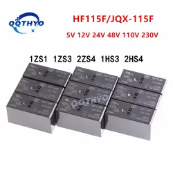 10Pcs JQX-115F HF115F HF115F-I 005 012 024 048 -2ZS4 2HS4 1HS3 1HS3A 1HS1 1ZS1 1ZS3 6Pin 8Pin 8A 12A 16A 5V 12V 24V Power Relays