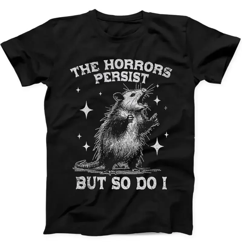 Les horreurs persistiques mais so fais, je suis Possum, meilleur vendeur, cadeau drôle, t-shirt noir 189