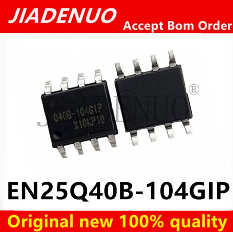 (5-10piece)100% New Original EN25Q40B-104GIP Q40B-104GIP SOP8 Chipset