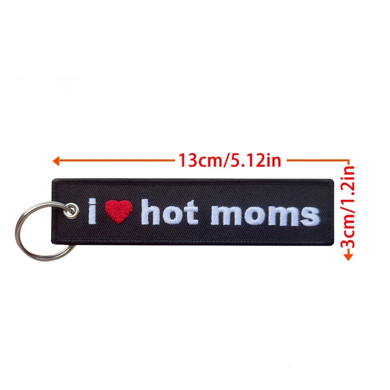 I Love Hot Moms Kwikasfuki Don't Touch me Both Sides Embroidery Patterns Funny Keychain Motorcycle Red Tag Keychain