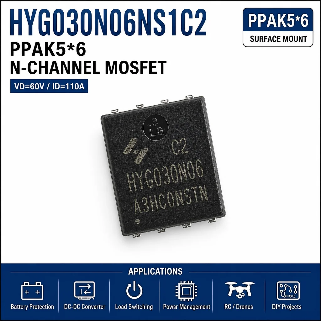 (10 pcs) HYG030N06NS1C2 PPAK5*6 HYG030N06 G030N06 - N-Channel MOSFET 60V 110A 2.4mΩ