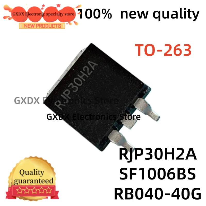 10-20-30 units/lot 100% new RJP30H2A RJP30H2 TO263 SF1006BS SF1006 RB040-40G RBO40-40G TO-263