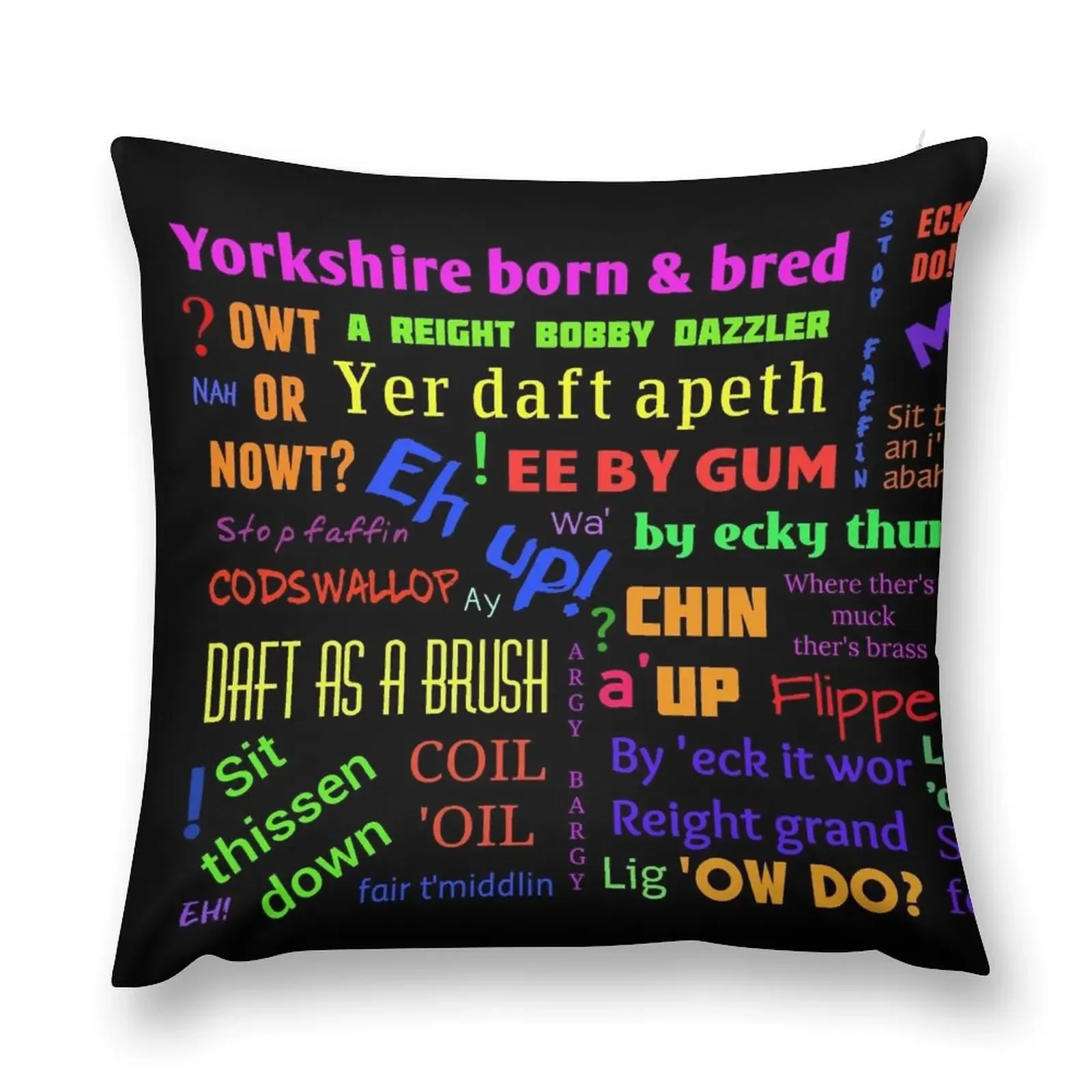 YORKSHIRE BORN AND BRED SAYINGS DIALECT Throw Pillow New year christmas supplies bed pillows pillow