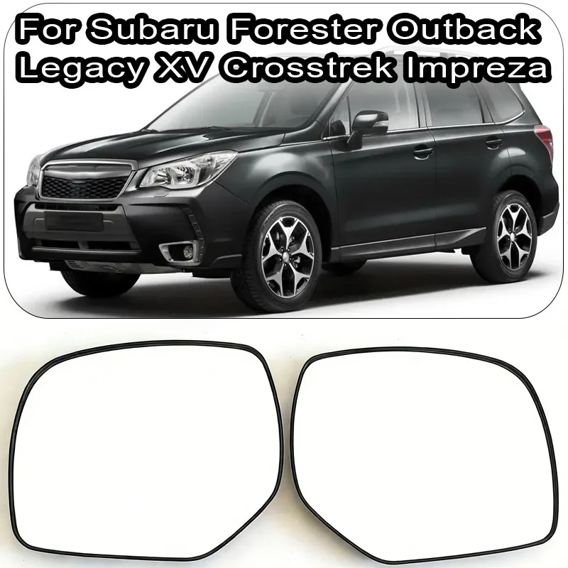 

Для Subaru Forester Outback Legacy XV Crosstrek Impreza автомобильное зеркало с подогревом, стекло зеркала заднего вида с подогревом 91039A131