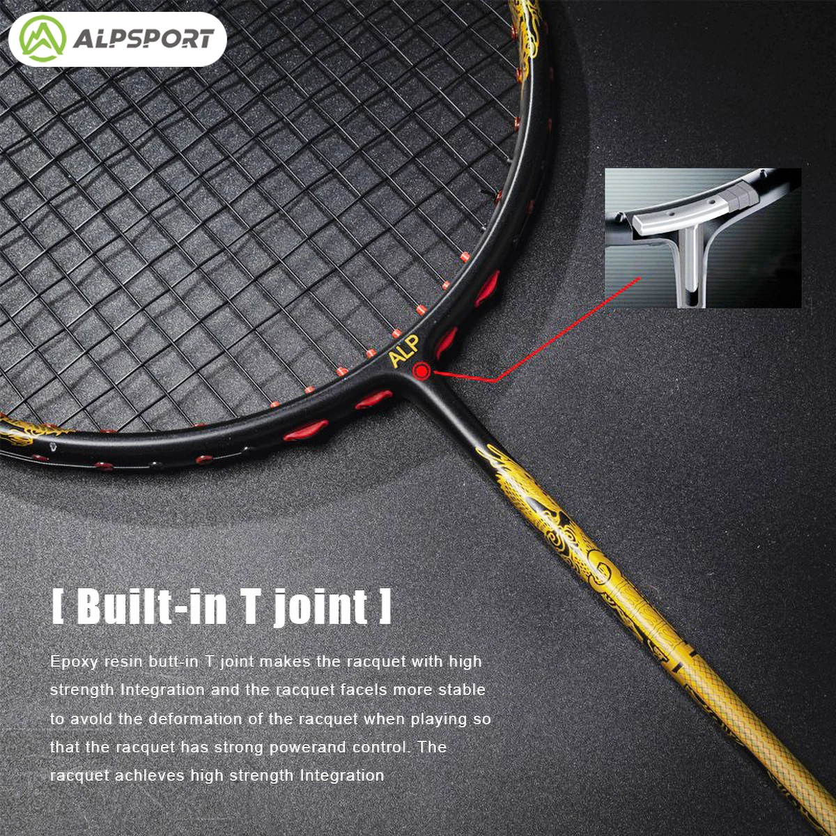 Alpsport TAJ 4U Tai Ah Excalibur Golden Dragon G5 T800 Full Carbon Fiber Maximum weight 32 lbs Professional Badminton Racket ALP