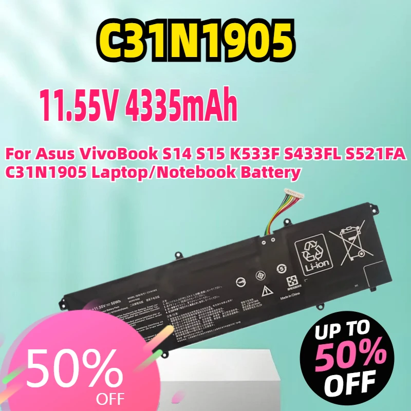 

Replacement Laptop Battery C31N1905 for Asus VivoBook S14 S15 K533F S433FL S521FA C31N1905 Laptop/Notebook Battery