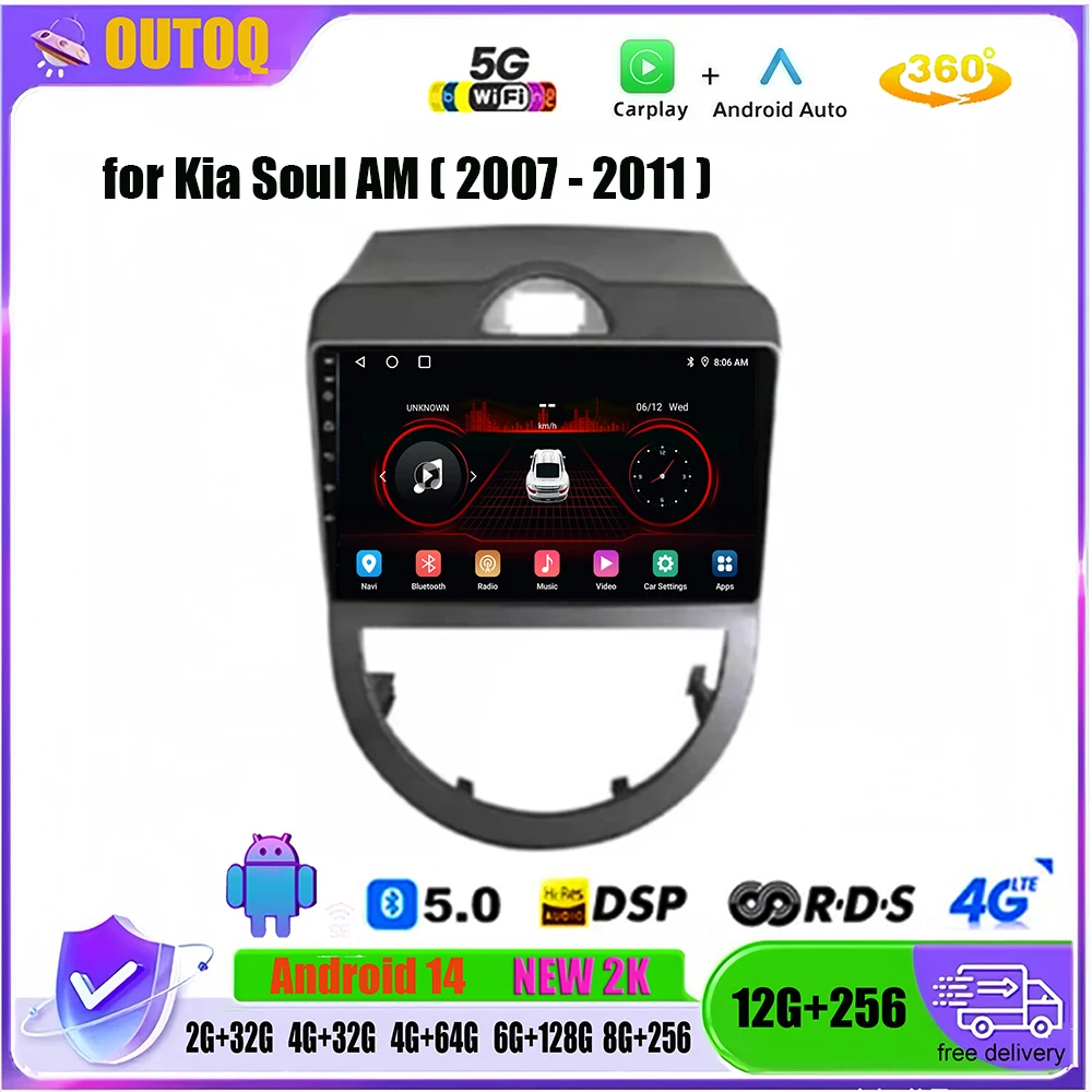 

Car Radio for Kia Soul AM 2007 - 2011 Auto Android 14 Stereo GPS WIFI Carplay Multimedia Video Player Navigation 2din Head Unit