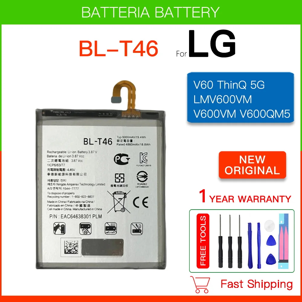 

Genuine Replacement Battery BL-T46 5000mAh For LG V60 ThinQ 5G LMV600VM V600VM V600QM5 BL T46 Battery +Free Tools +Track code