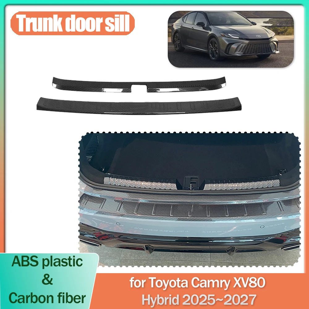 

Car Trunk Door Sill for Toyota Camry XV80 Hybrid 2025~2027 2026 Anti-scratch Threshold cover Scuff Plate Trim Strips Accessories