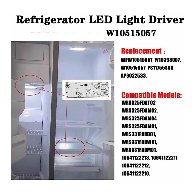 

3Pcs Refrigerator LED Light Driver Board Kit W10515058+W10515057 For Whirlpool Kenmore Refrigerator LED Light Plate Durable