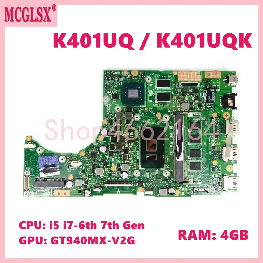 K401UQ  i3 i5 i7-6th 7th Gen CPU 940MX-V2G GPU 4GB-RAM Mainboard For ASUS K401U K401UB A401U K401UQ K401UQK Laptop Motherboard