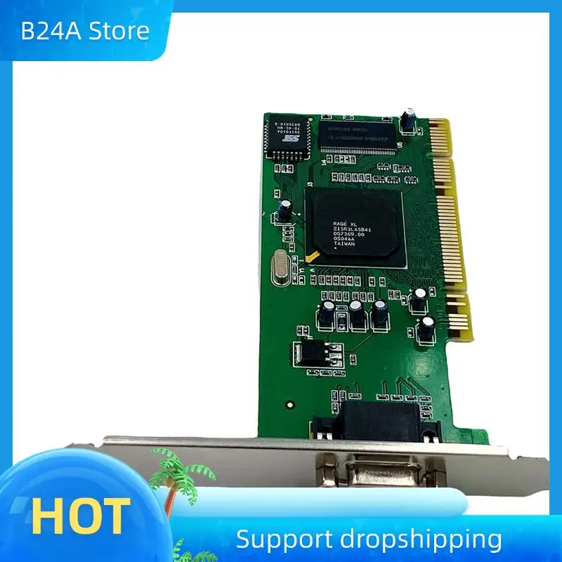 

B24A 2X Desktop Computer PCI Graphics Card ATI Rage XL 8MB Tractor Card VGA Card For HISHARD BUDDY