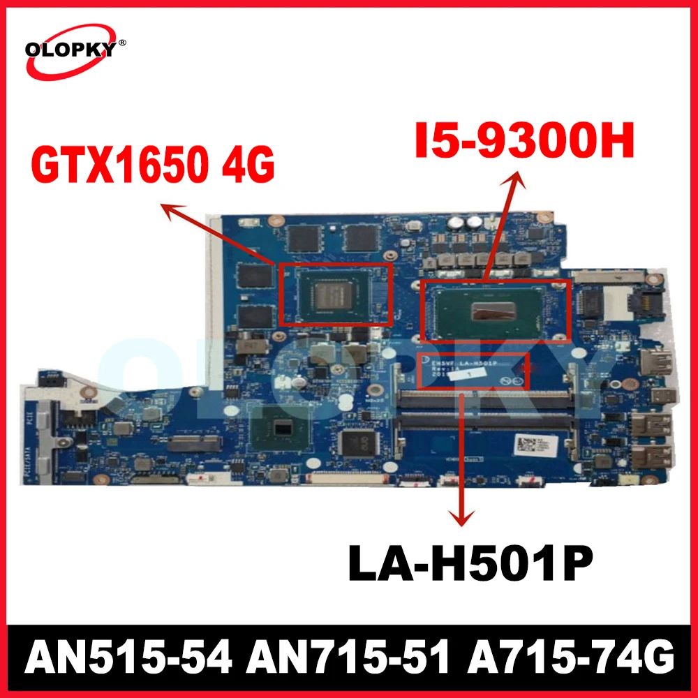 

EH5VF LA-H501P I5-9300H CPU GTX1650 4G GPU for Acer AN515-54 AN715-51 A715-74G Laptop Motherboard 100% test work