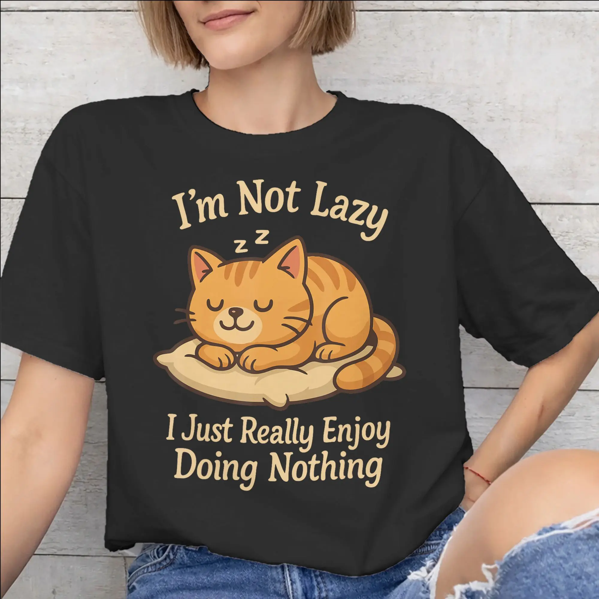 I'm Not Lazy I Just Really Enjoy Doing Nothing Graphic Printed T Shirts Men Women  Cotton  Tee Shirt Clothing