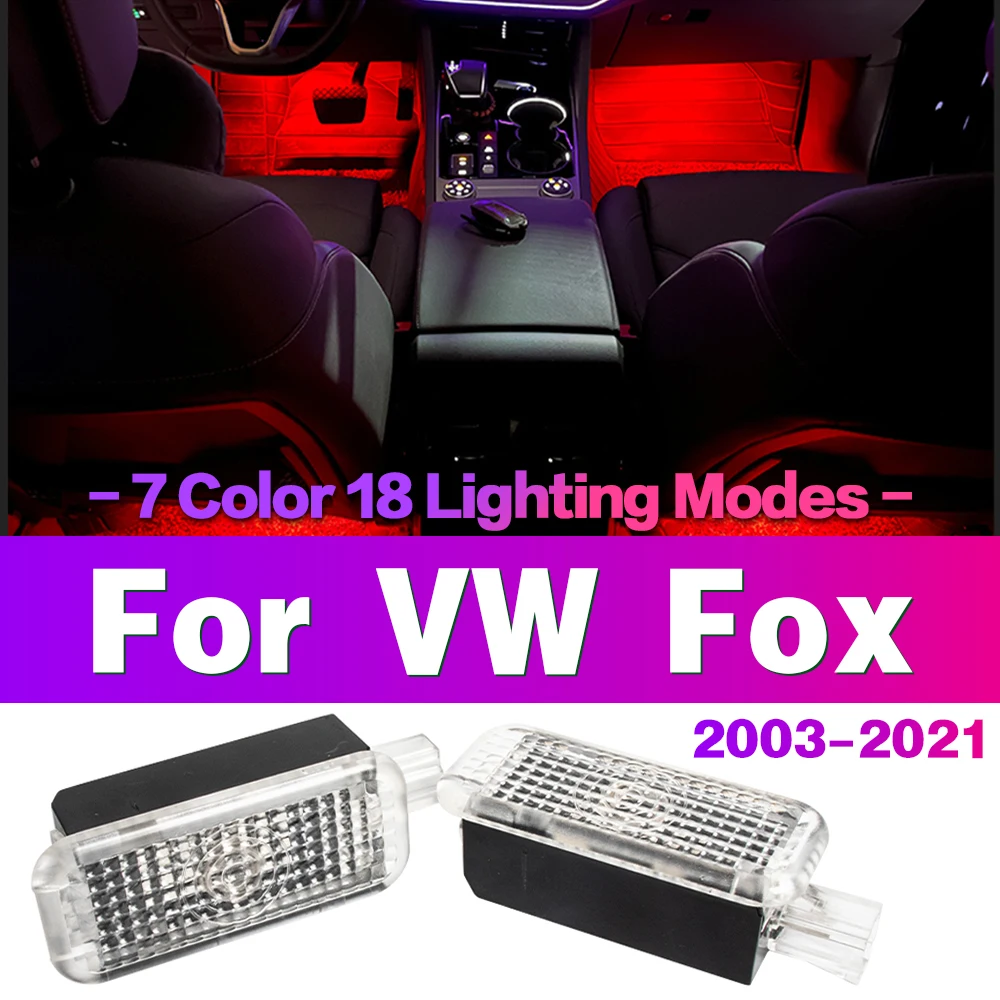 LED Car RGB Atmosphere Lamp Decorative Footwell Light Interior Accessories  For VW Fox 2003 - 2021 2009 2010 2011 2012 2013 2014