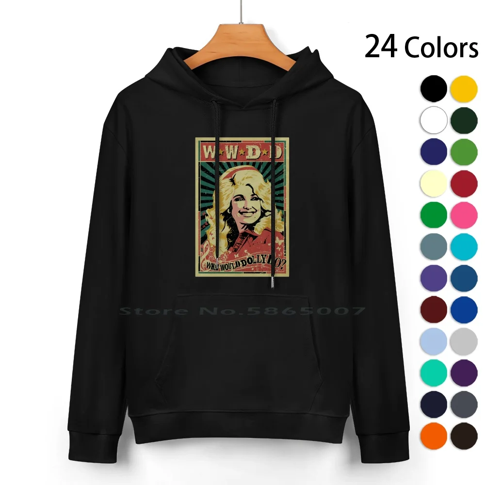 Dolly Parton Pure Cotton Hoodie Sweater 24 Colors Dolly Parton Country Music Nashville Jolene Popart Smd90 Regeneron Moderna