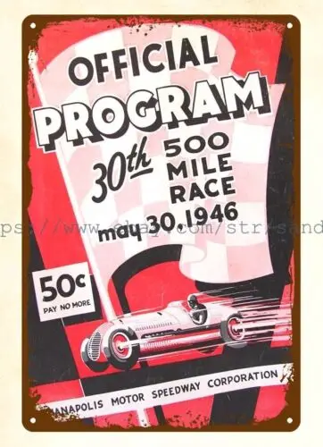 metal 1946 car auto 500 Mile Race Indianapolis Motor Speedway metal tin sign