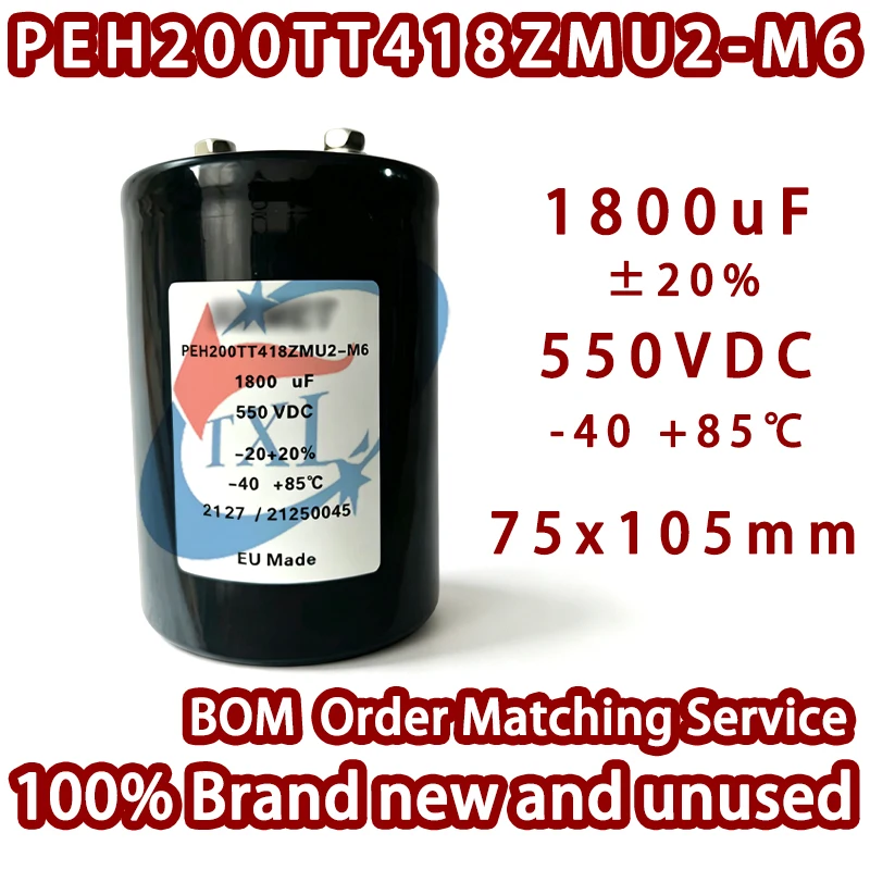 100% Brand New Import PEH200TT418ZMU2-M6 Aluminum Electrolytic Capacitor 1800uF 550VDC 20% ‑40-85℃ Inverter Filter Capacitor