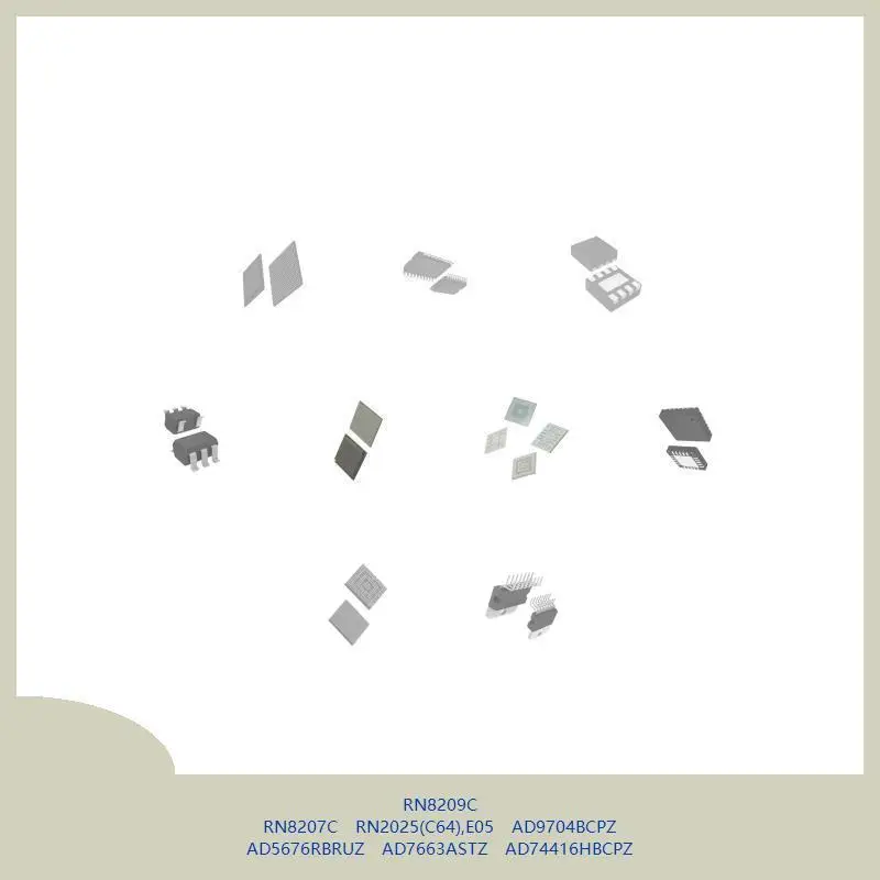 RN8209C RN8207C RN2025(C64)، E05 AD9704BCPZ AD5676RBRUZ AD7663ASTZ AD74416HBCPZ #1