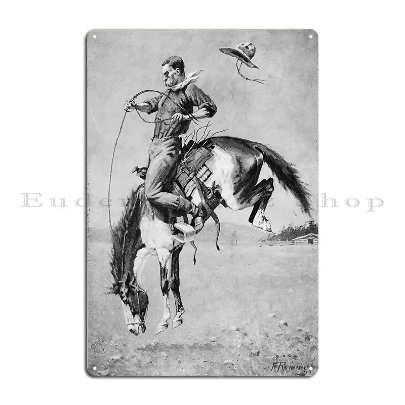 Cowboy On Bucking Bronco F Remington Metal Plaque Poster Cinema Pub Wall Decor Personalized Living Room Tin Sign Poster