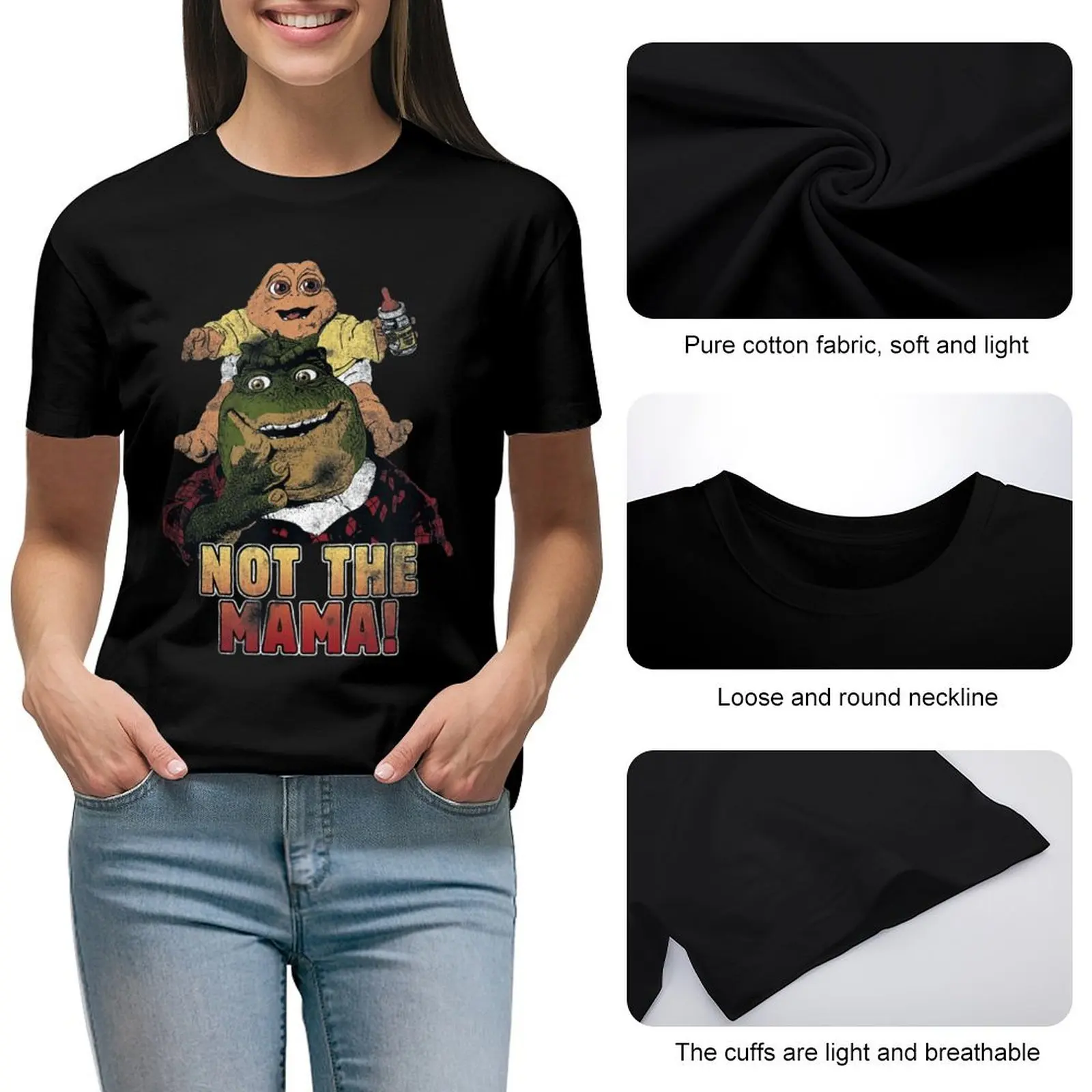 Not The Mama Baby Sinclair Lovers Shirt Gift Vintage 90s Dinosaurs Lovers Movie Humorous Black Female Tee T-Shirt Size S-4XL