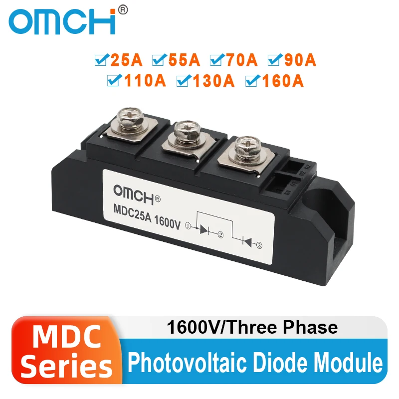 OMCH Photovoltaic Diode Module 1600V MDC25A 55A 70A 90A 110A 130A 160A Anti-Reverse Charge Solar Electric Vehicle Charging