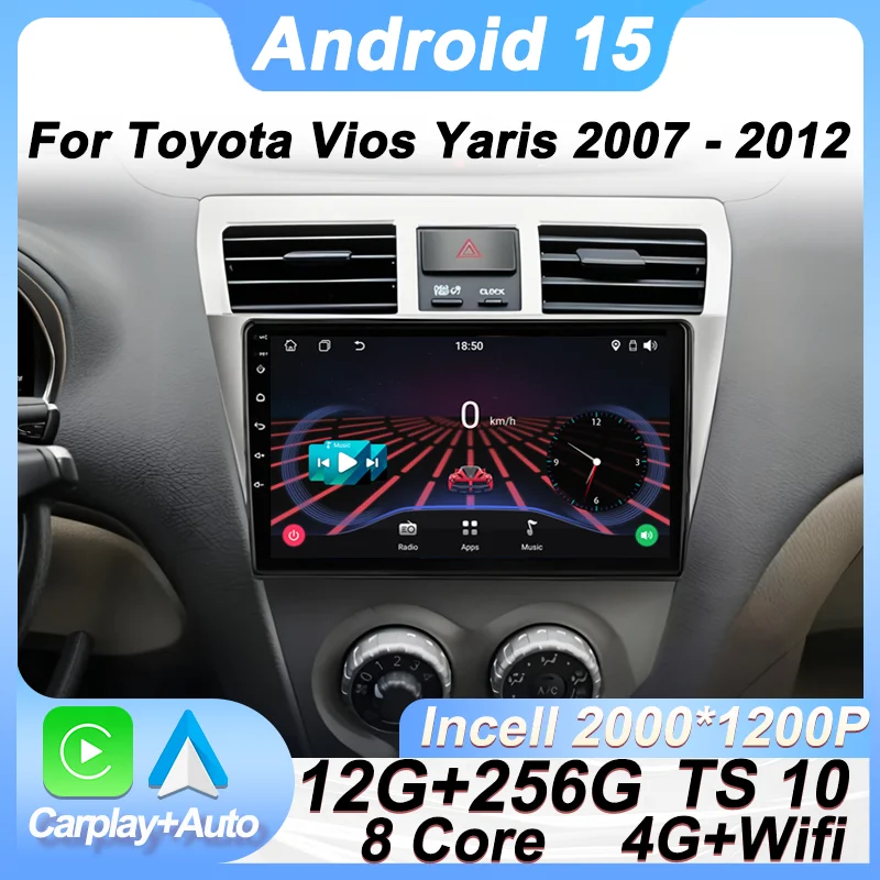 

Car Radio Player Android 15 For Toyota Vios Yaris 2007 2008-2012 Wireless Android Auto CarPlay 8 Core GPS Navigation 2 din DSP