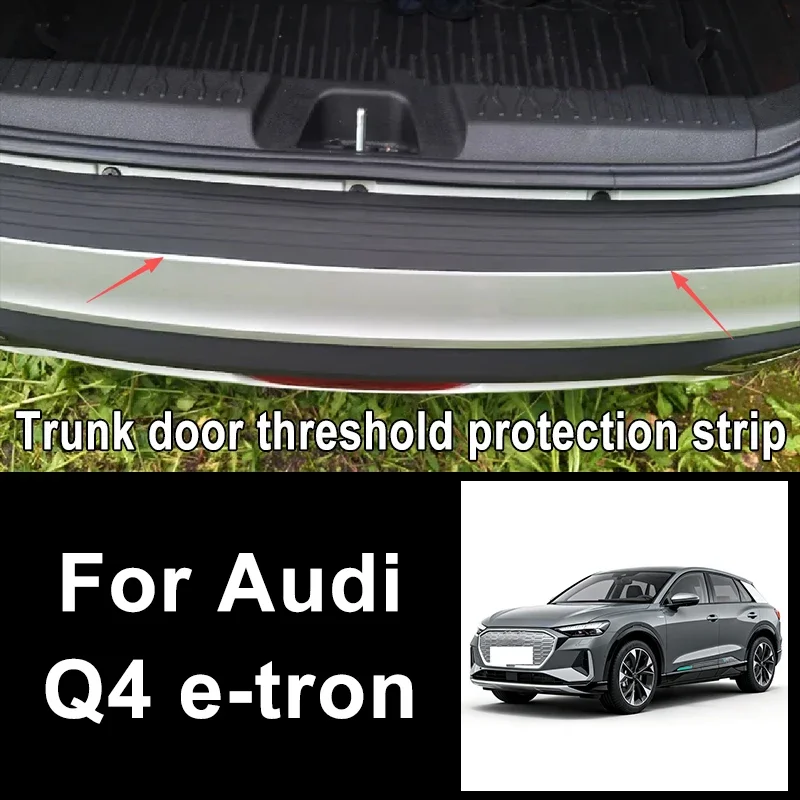 Car Trunk Sill Anti-scratch Guard Strip For Audi Q4 e-tron - Rear Bumper Rubber Protector Decorative Cover Sticker