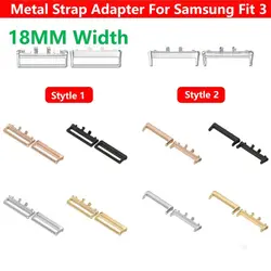1Pair Adapter For Samsung Galaxy Fit 3 Watchband Strap Connector Bracelet 316L Stainless Steel Accessories Fit3 18MM Width