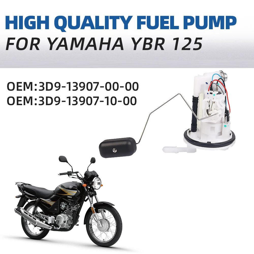 

Motorcycle Fuel Pump Gasoline Petrol For YAMAHA YBR125 YBR 125 EFI System 3D9-13907-10-00 Moto Accessories