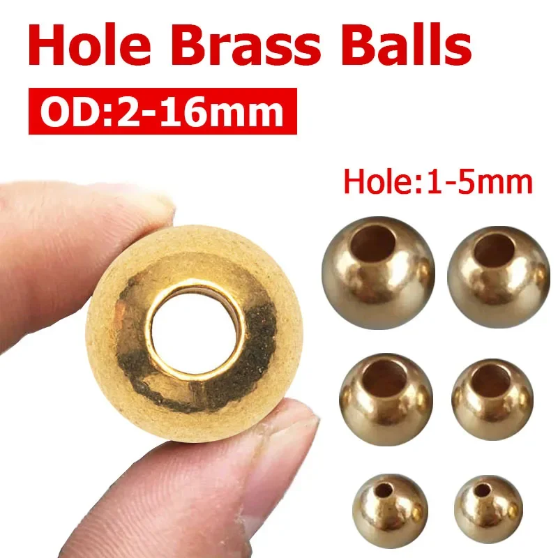 OD 2-16mm Through Hole Solid Brass Balls 340 Large Hole 1-5mm Beads for DIY Bracelets Earrings Jewellery Making Accessories