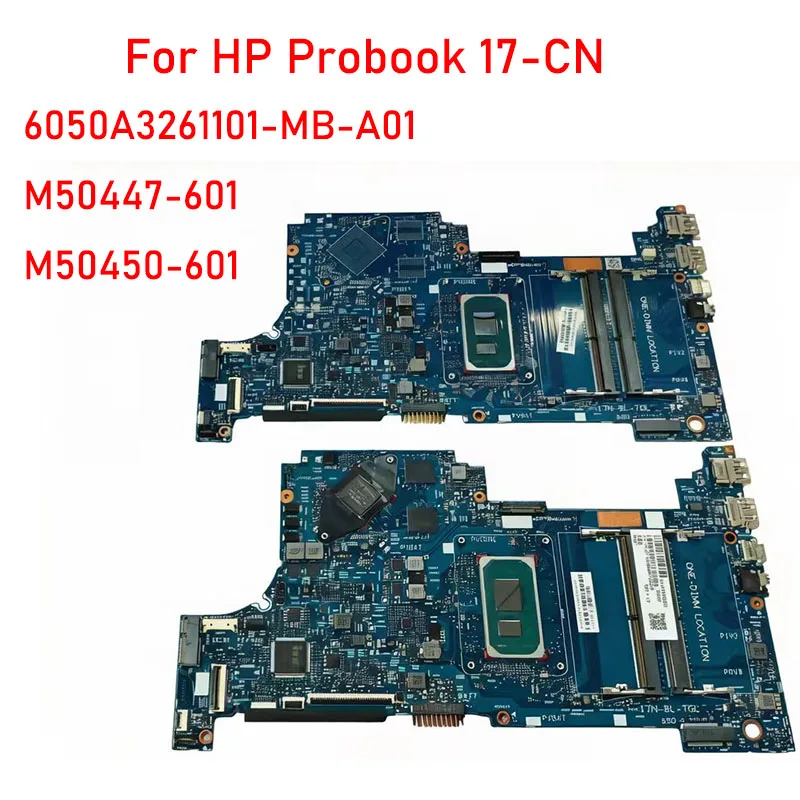 M50447-601 Motherboard For HP ProBook 17-CN 470 Laptop with CPU I5-1155 I3-1115 I5-1135 I7-1165 FRU 6050A3261101 M50450-601