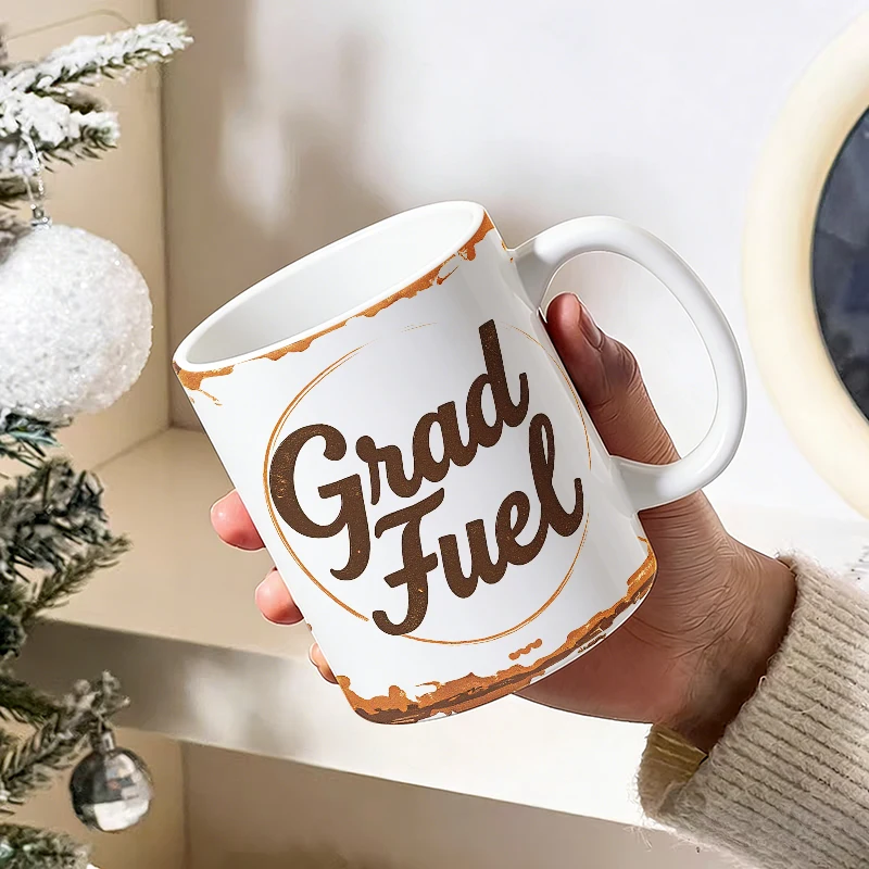 Fun slogan 'Grad Fuel' ceramic mug, coffee cup, milk cup, office tea cup, drinking cup, gift for friends, fade-resistant
