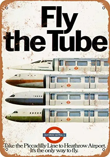 Metal Sign - 1979 Fly The Tube to Heathrow - Vintage Look Wall Decor for Cafe Bar Pub Home Beer Decoration Crafts