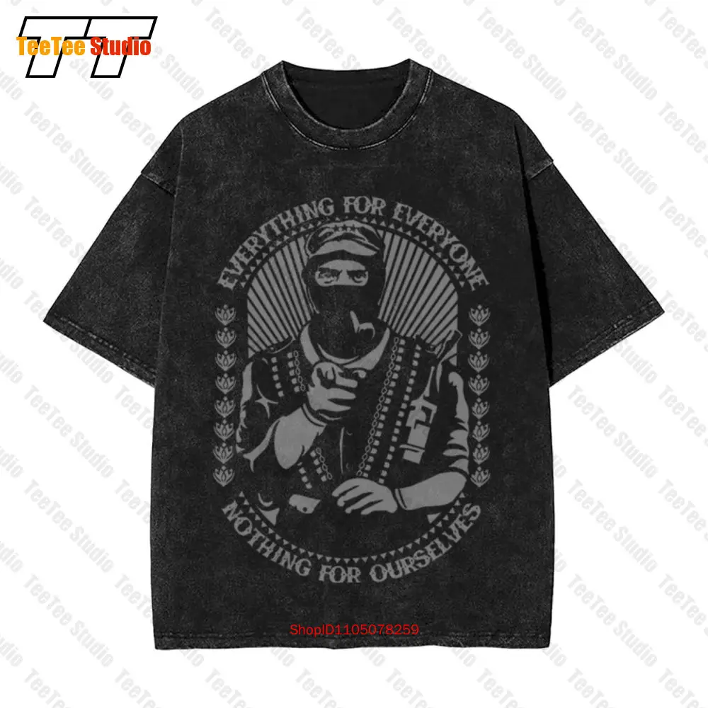 Zapatista Todo For Everyone Phrase Marcos Zapata Ezln Che Galeano Vintage Oversized T-Shirt R1HF