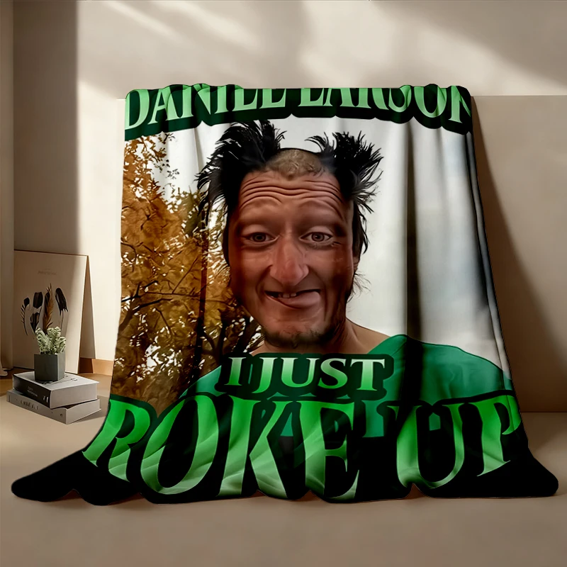 Daniel Larson I Just Roke Up Cozy Blanket Funny Meme Joke Gift Warm Blanket