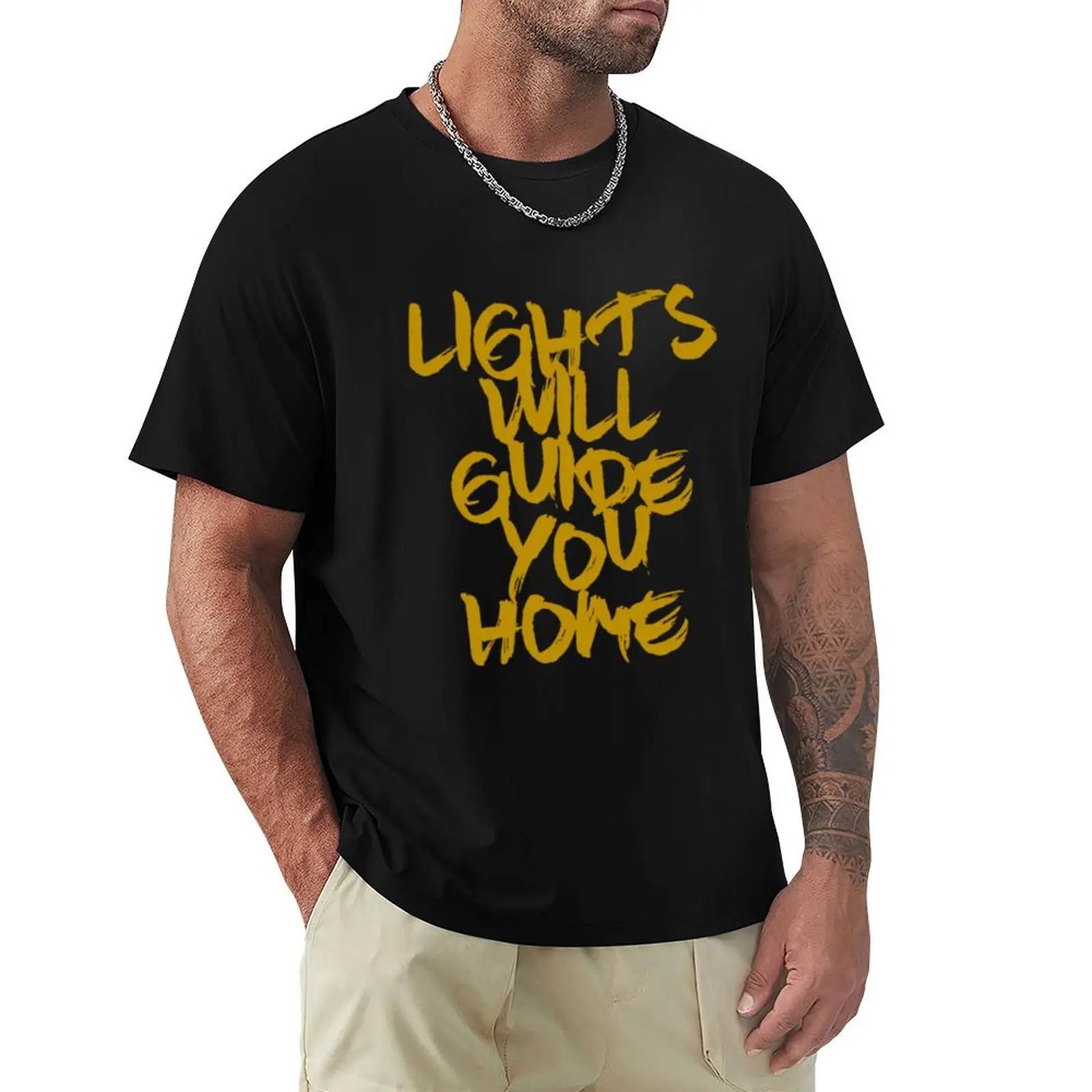 

LIGHTS WILL GUIDE YOU HOME T-Shirt Trendy Casual Short Sleeve Shirt