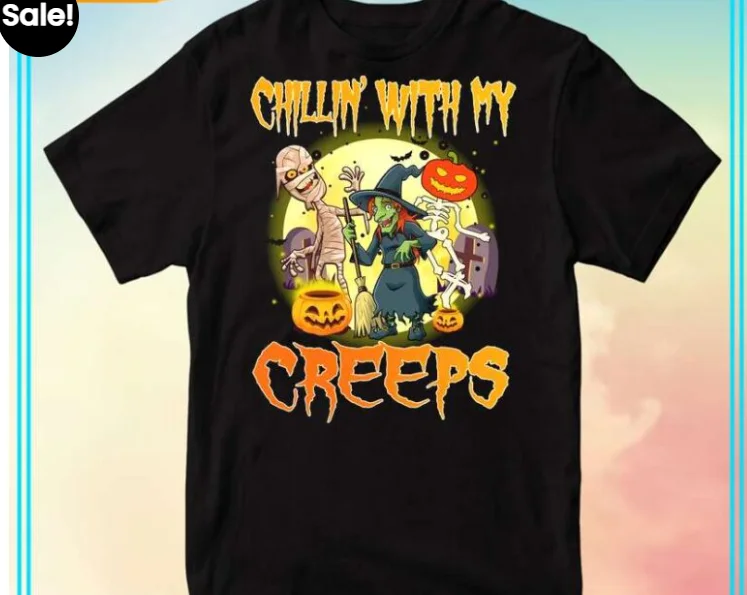 Chillin’ With My Creeps Funny Humor Ghost Halloween T-Shirt